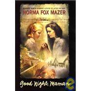 Good Night, Maman