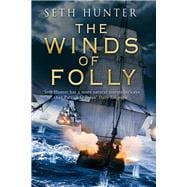 The Winds of Folly A Nathan Peake Novel