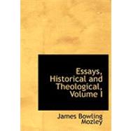 Essays, Historical and Theological