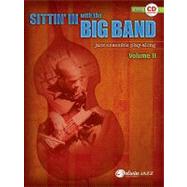 Sittin' in With the Big Band, Jazz Ensemble Play-Along