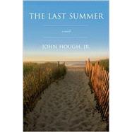The Last Summer; A Novel