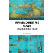 Impoverishment and Asylum