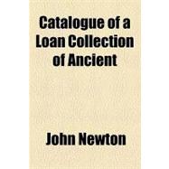 Catalogue of a Loan Collection of Ancient & Modern Bookbindings, Exhibited at the Liverpool Art Club. (Arranged by J. Newton and T.s. Walker).