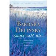 Sweet Salt Air A Novel