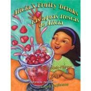 Alicia's Fruity Drinks / Las Aguas Frescas De Alicia
