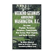 Weekend Getaways Around Washington, D.C.