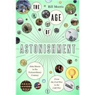 The Age of Astonishment,9781643137056