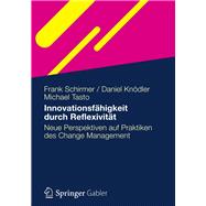 Innovationsfähigkeit durch Reflexivität