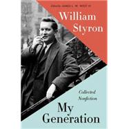 My Generation Collected Nonfiction