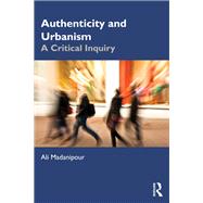 Authenticity and Urbanism