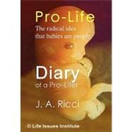Diary of a Pro-lifer