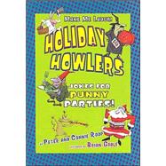 Holiday Howlers