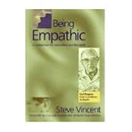 Being Empathic: A Companion for Counsellors and Therapists