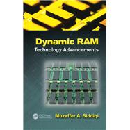 Dynamic RAM: Technology Advancements