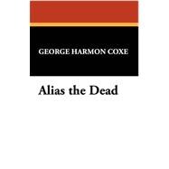 Alias the Dead