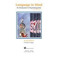 Language in Mind An Introduction to Psycholinguistics