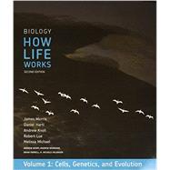 Biology: How Life Works, Volume 1 & LaunchPad (Twelve-Month Access)