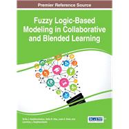 Fuzzy Logic-based Modeling in Collaborative and Blended Learning