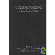 Understanding the Oceans: A Century of Ocean Exploration