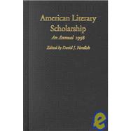 American Literary Scholarship: An Annual 1998
