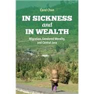 In Sickness and in Wealth