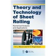 Theory and Technology of Thin Sheet Rolling: Numerical Analysis and Engineering Applications