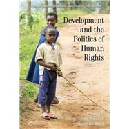 Development and the Politics of Human Rights