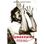 The Thunderbird Poems