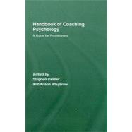 Handbook of Coaching Psychology : A Guide for Practitioners