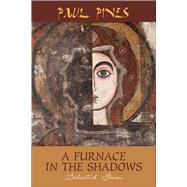 A Furnace in the Shadows