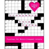Crossword Note Cards : Puzzles for Word-Crossed Lovers