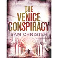 The Venice Conspiracy