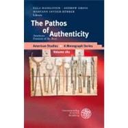The Pathos of Authenticity: American Passions of the Real