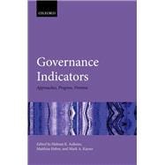 Governance Indicators Approaches, Progress, Promise