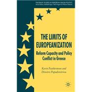 The Limits of Europeanization Structural Reform and Public Policy in Greece