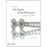 Jewels of the Romanovs Family & Court