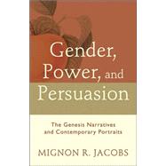 Gender, Power, and Persuasion