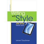 Writing with Style APA Style Made Easy,9781285077062