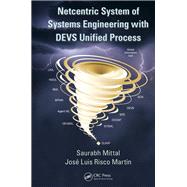 Netcentric System of Systems Engineering with DEVS Unified Process