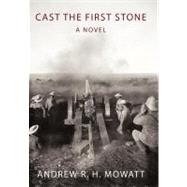 Cast the First Stone