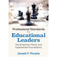 Professional Standards for Educational Leaders,9781506387062