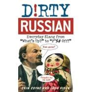 Dirty Russian Everyday Slang from 