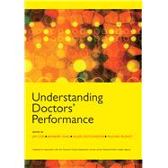Understanding Doctors' Performance