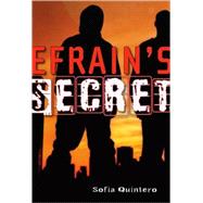 Efrain's Secret