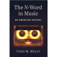 The N-Word in Music