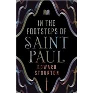 In the Footsteps of Saint Paul