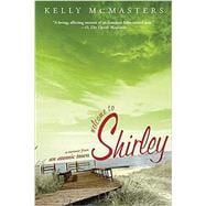 Welcome to Shirley A Memoir from an Atomic Town