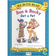 Ben & Becky Get a Pet