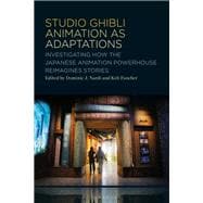 Studio Ghibli Animation as Adaptations