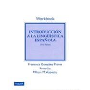 Student Workbook for Introduccion a la linguistica espanola